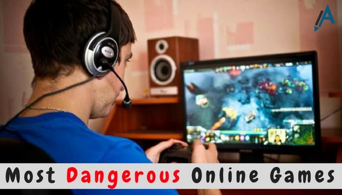 Most Dangerous Online Games